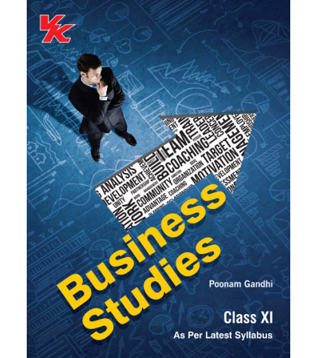 Business Studies for CBSE Class 11 by Poonam Gandhi I Latest Edition CBSE Class 11 - SchoolChamp.net
